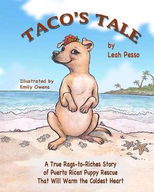 Taco's Tale de Leah Pesso