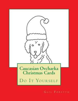 Caucasian Ovcharka Christmas Cards de Gail Forsyth