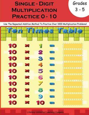 Multiplication Practice Workbook de Literacy Unlimited Learning Company