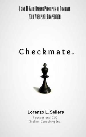 Checkmate de Lorenzo L. Sellers