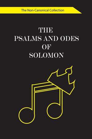 The Psalms and Odes of Solomon de 873 Reference Publishing