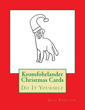 Kromfohrlander Christmas Cards de Gail Forsyth