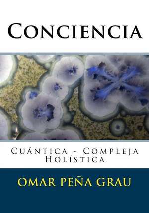 Conciencia de Omar Pena Grau