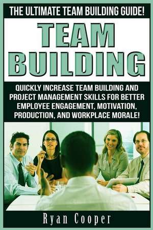 Team Building de Ryan Cooper