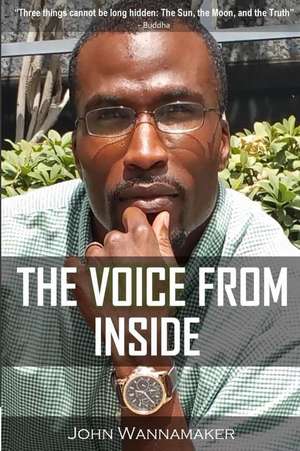 The Voice from Inside de MR John Wannamaker