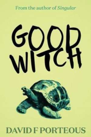 Good Witch de Porteous, David F.