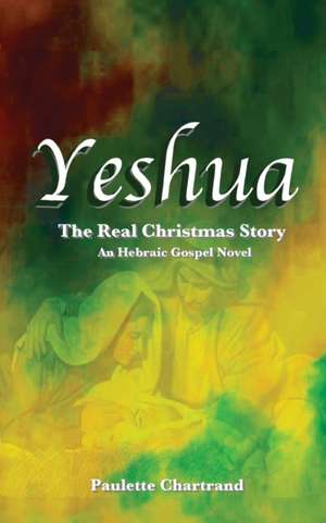 Yeshua de Paulette Chartrand