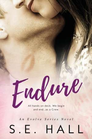 Endure de S. E. Hall