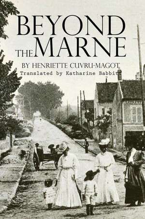 Beyond the Marne de Henriette Cuvru-Magot