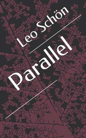 Parallel de Leo Schon