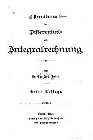 Repetitorium Der Differential- Und Integralrechnung: Fabrication and Applications in Soliton Communications de Christian Gustav Johann Deter