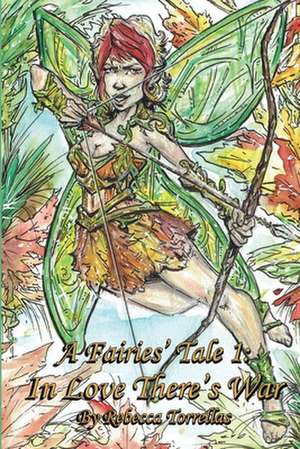 A Fairies' Tale de Rebecca Torrellas