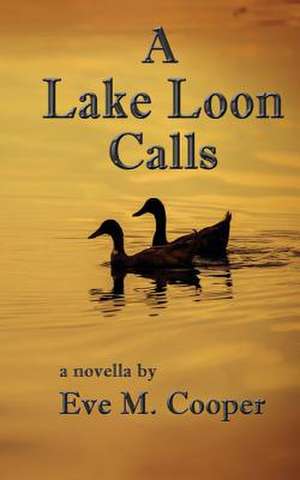 A Lake Loon Calls