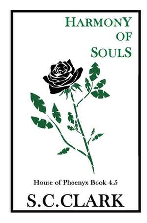 Harmony of Souls de S. C. Clark