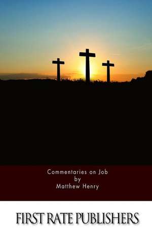 Commentaries on Job de Matthew Henry