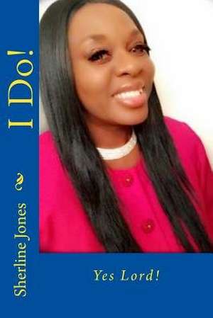 I Do de Sherline Jones