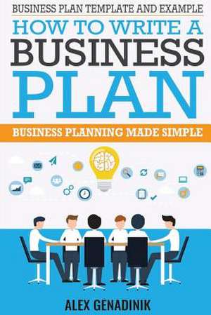 Business Plan Template and Example de Alex Genadinik