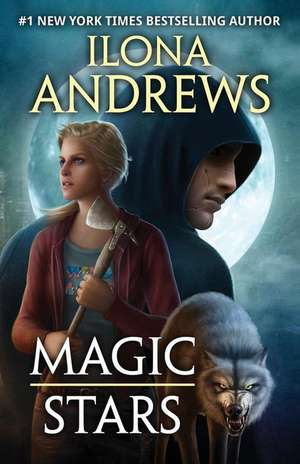 Magic Stars de Ilona Andrews