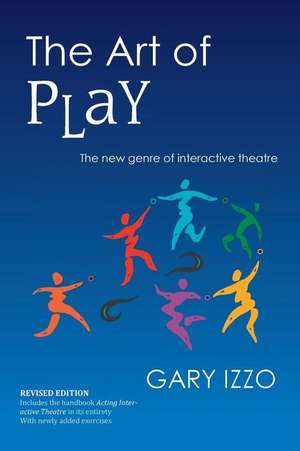 The Art of Play de Gary Izzo