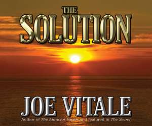 The Solution de Joe Vitale