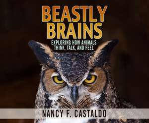 Beastly Brains de Nancy F. Castaldo