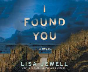 I Found You de Lisa Jewell