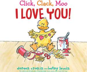 Click, Clack, Moo I Love You! de Maurice England