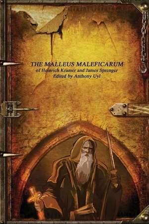 The Malleus Maleficarum de James Sprenger