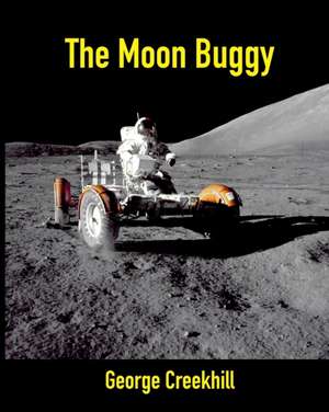 The Moon Buggy de George Creekhill