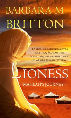 Lioness de Barbara M Britton