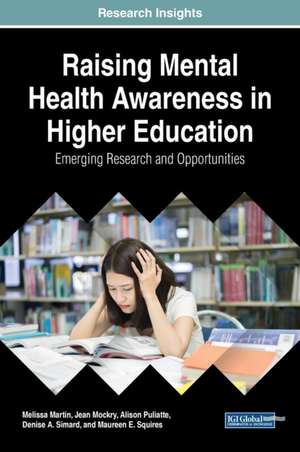 Raising Mental Health Awareness in Higher Education de Melissa Martin