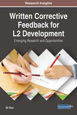 Written Corrective Feedback for L2 Development de Qi Guo