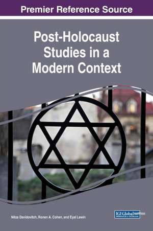 Post-Holocaust Studies in a Modern Context de Ronen A. Cohen