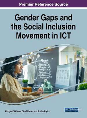 Gender Gaps and the Social Inclusion Movement in ICT de Roslyn Layton