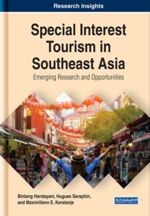 Special Interest Tourism in Southeast Asia de Bintang Handayani