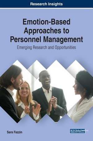 Emotion-Based Approaches to Personnel Management de Sara Fazzin