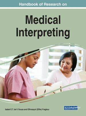 Handbook of Research on Medical Interpreting de Izabel E. T. de V. Souza