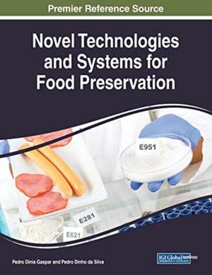 Novel Technologies and Systems for Food Preservation de Pedro Dinho Da Silva