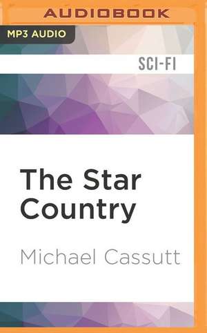 The Star Country de Michael Cassutt