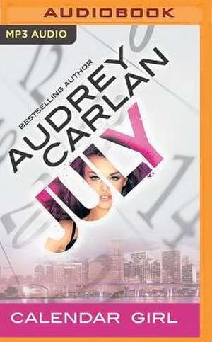 July de Audrey Carlan