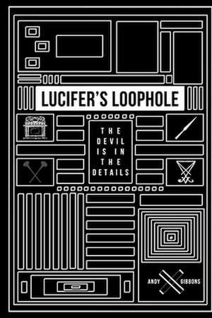 Lucifer's Loophole