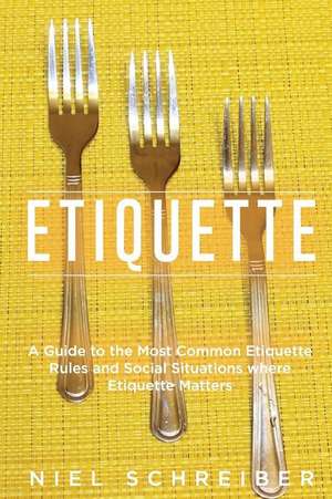 Etiquette de Niel Schreiber