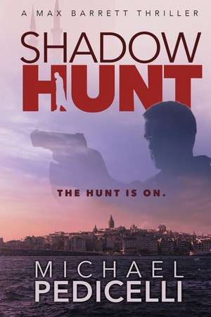 Shadow Hunt de Michael Pedicelli