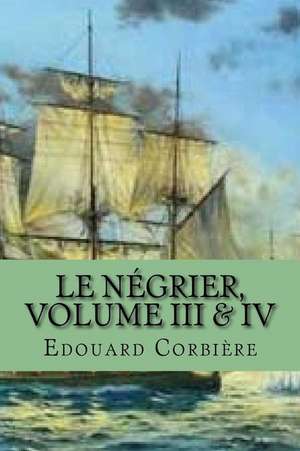 Le Negrier, Volume III & IV: A Children Photos Book about Sharks with Fun Sharks Facts and Pictures for Kids de Edouard Corbiere