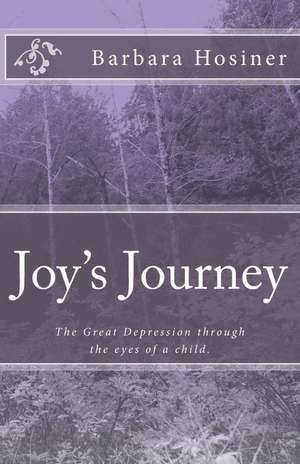 Joy's Journey de Barbara Hosiner