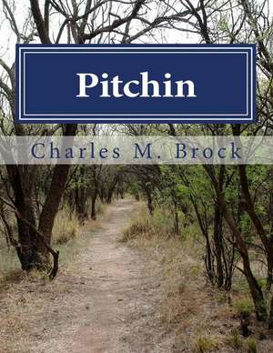 Pitchin de Charles M. Brock