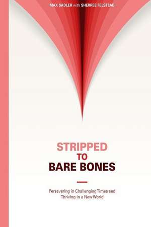 Stripped to Bare Bones de MS Maxine Sadler