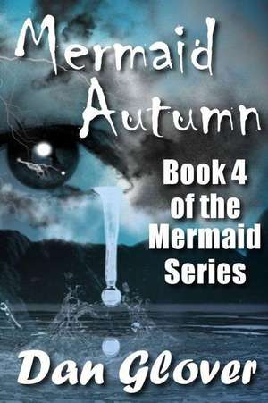 Mermaid Autumn de Dan Glover