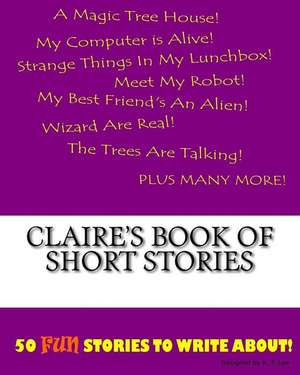 Claire's Book of Short Stories de K. P. Lee