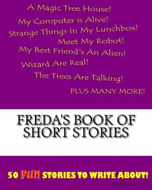 Freda's Book of Short Stories de K. P. Lee